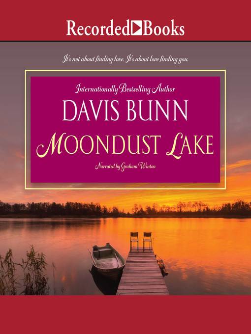 Title details for Moondust Lake by Davis Bunn - Available